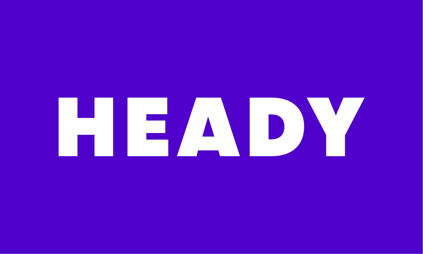 Heady